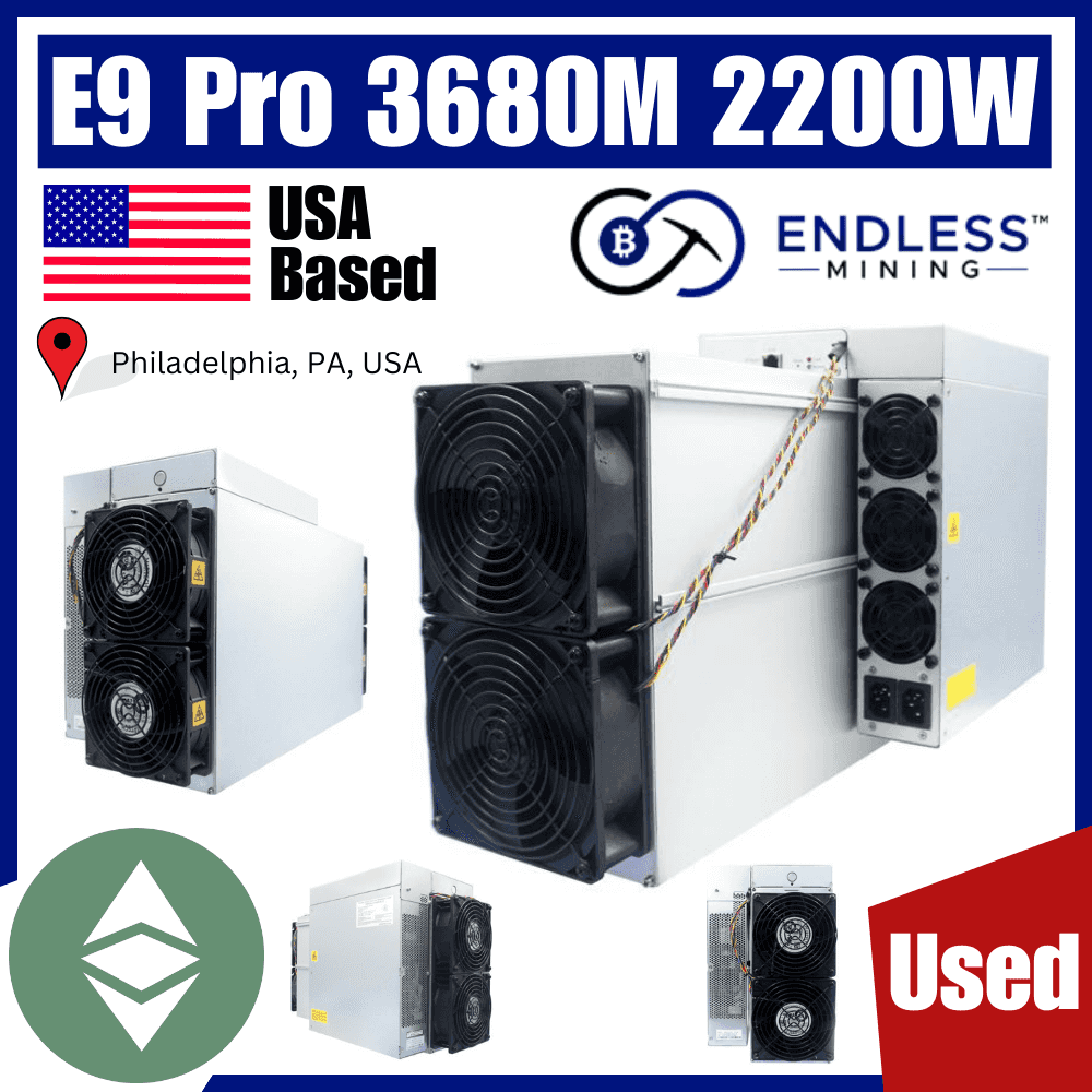 USED - Bitmain Antminer E9 Pro 3680Mh/s 2200W - Input Voltage 200~240 AC | EndlessMining