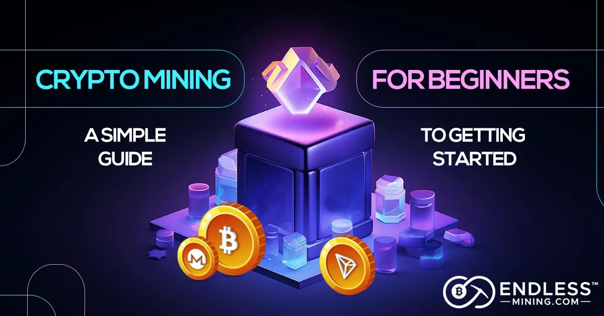 crypto-mining-for-beginners-a-simple-guide-to-getting-started