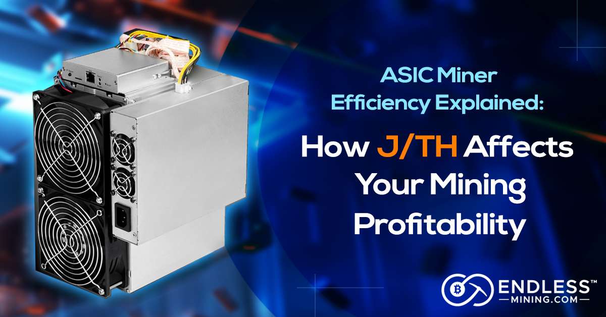 asic-miner-efficiency-jth-explained