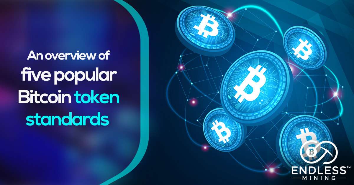 an-overview-of-five-popular-bitcoin-token-standards