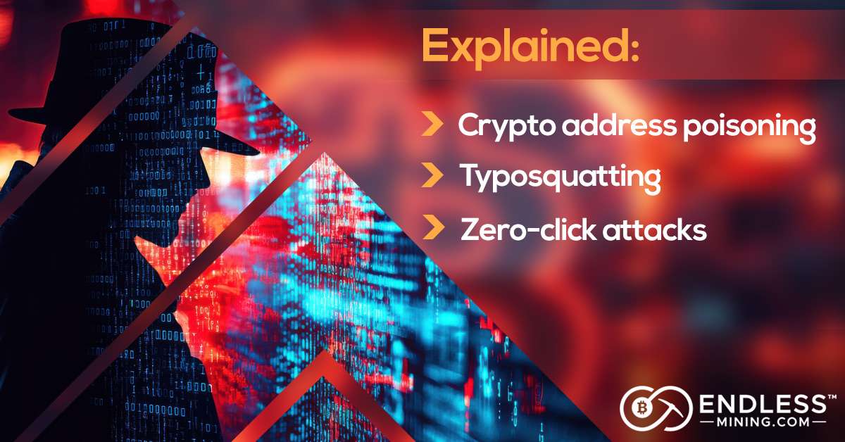 explained-crypto-address-poisoning-typosquatting-and-zero-click-attacks