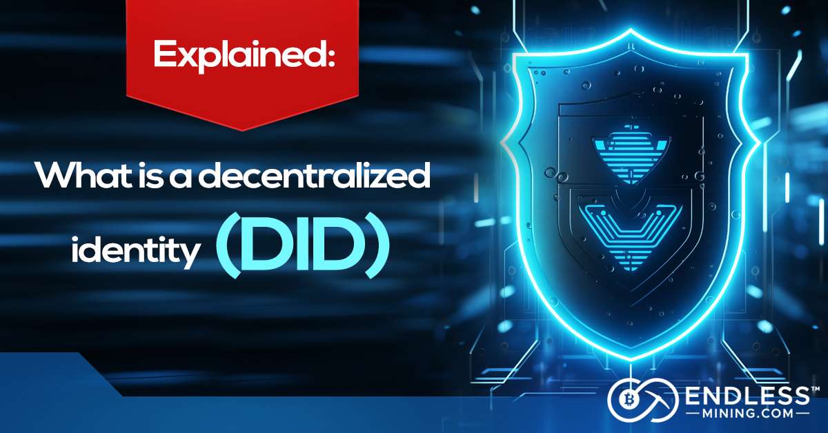 explained-what-is-a-decentralized-identity-did