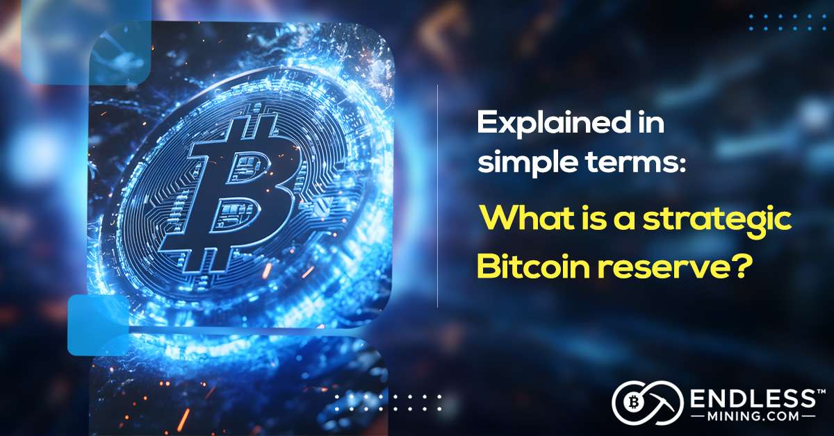 explained-in-simple-terms-what-is-a-strategic-bitcoin-reserve
