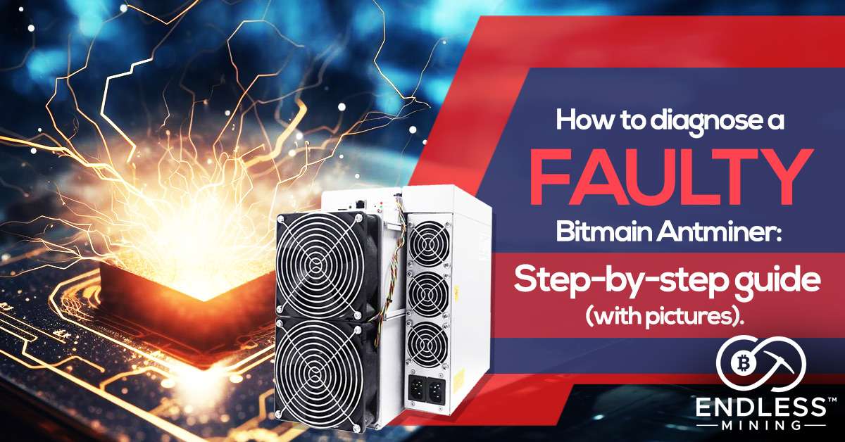 how-to-diagnose-a-faulty-bitmain-antminer-step-by-step-guide-with-pictures