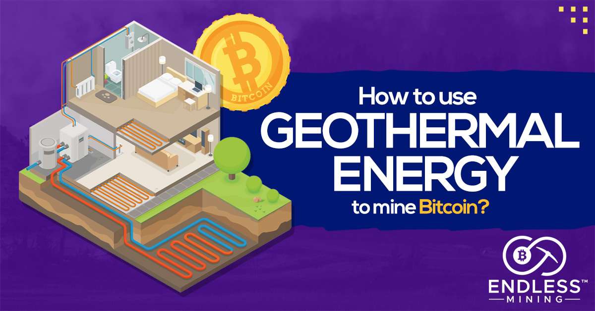 how-to-use-geothermal-energy-to-mine-bitcoin