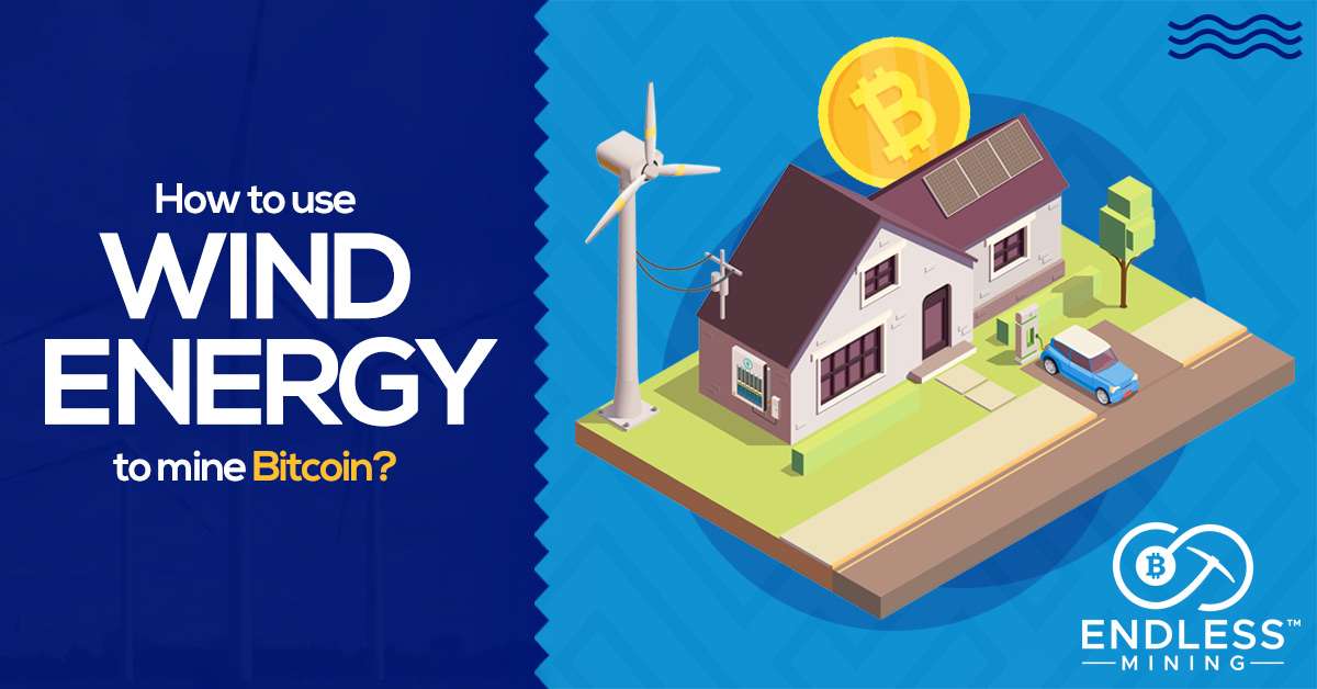 how-to-use-wind-energy-to-mine-bitcoin