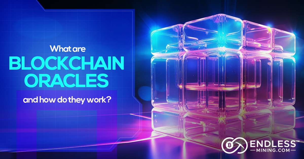 what-are-blockchain-oracles-and-how-do-they-work