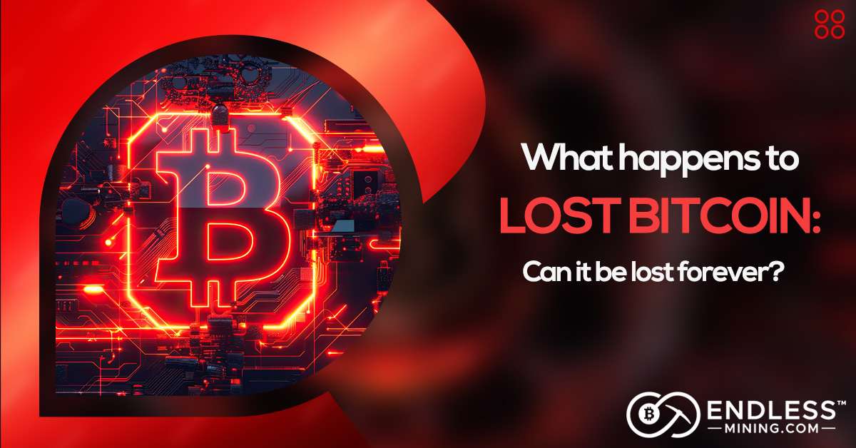 what-happens-to-lost-bitcoin-can-it-be-lost-forever
