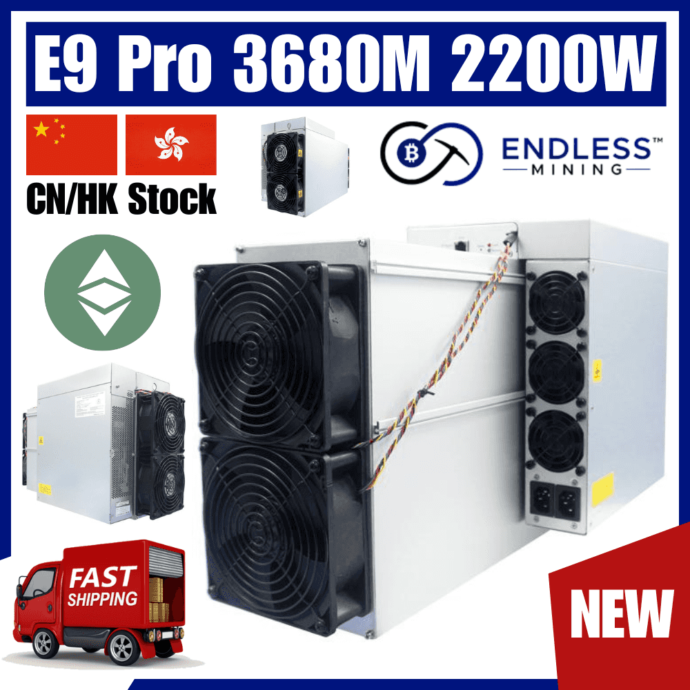 Bitmain Antminer E9 Pro 3680Mh/s 2200W - Input Voltage 200~240 AC